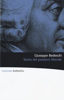 Storia del Pensiero Liberale di GIuseppe Bedeschi